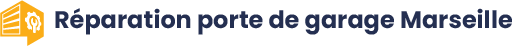 Réparation porte de garage Marseille